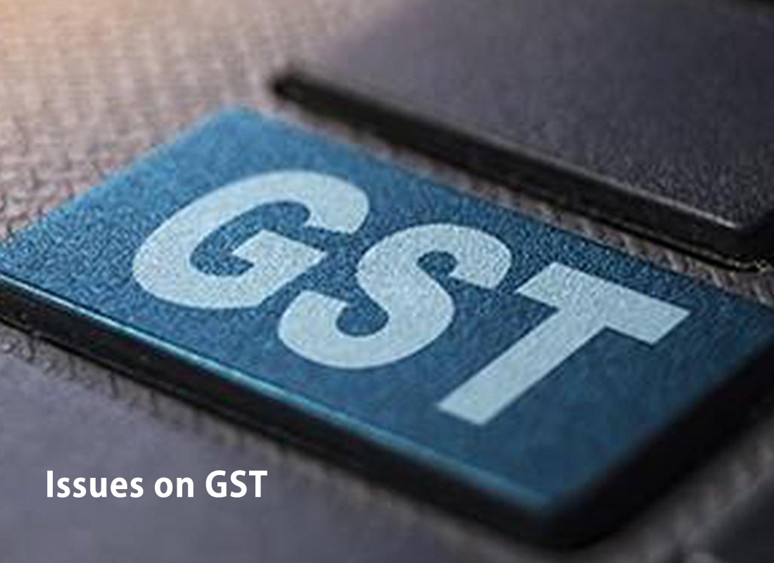 Legal Issues on GST